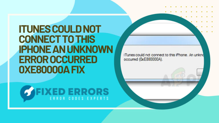 0xe80000a Error Code Fix