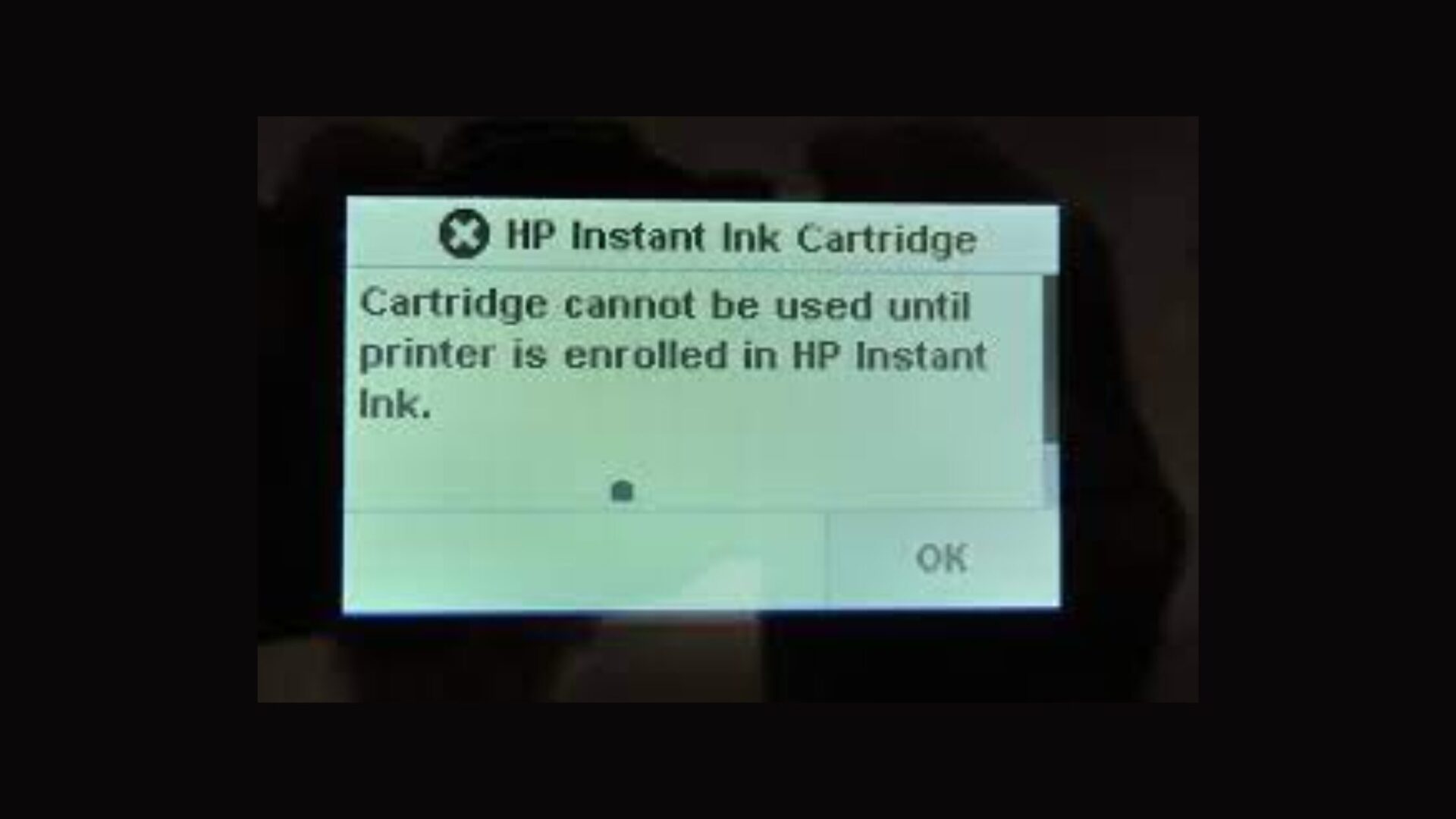 Cartridge Cannot Be Used Until Printer Is Enrolled In HP Instant Ink Error Message